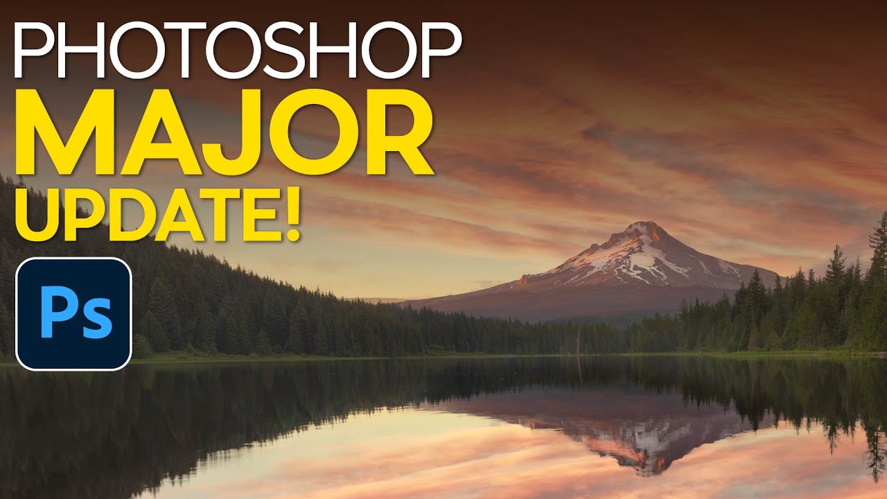 Photoshop 2021's Best New Features for Photographers (And Why You Should Actually Care)